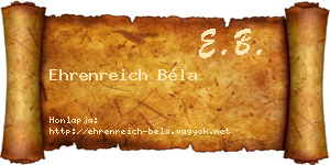 Ehrenreich Béla névjegykártya